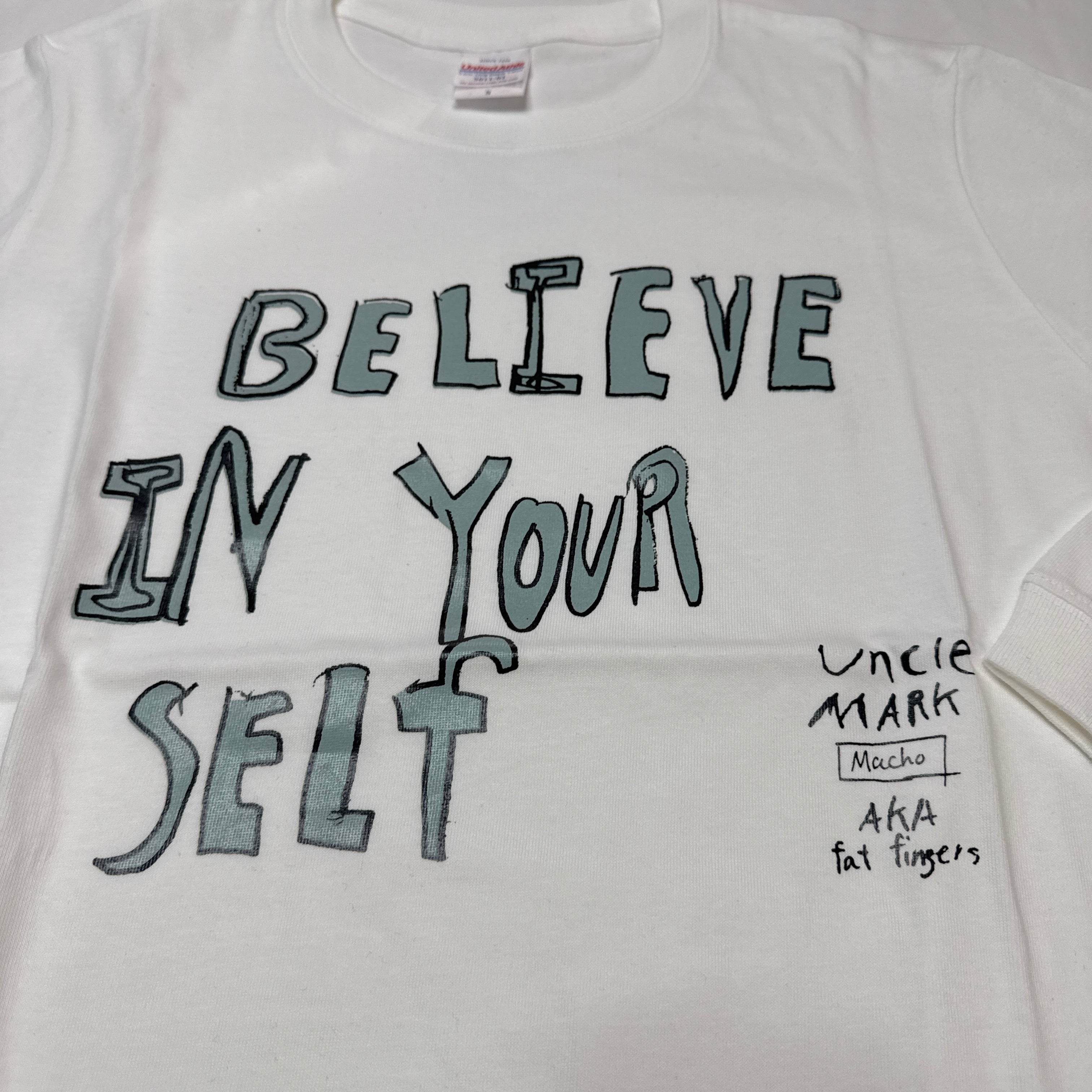 believe in yourself Long T