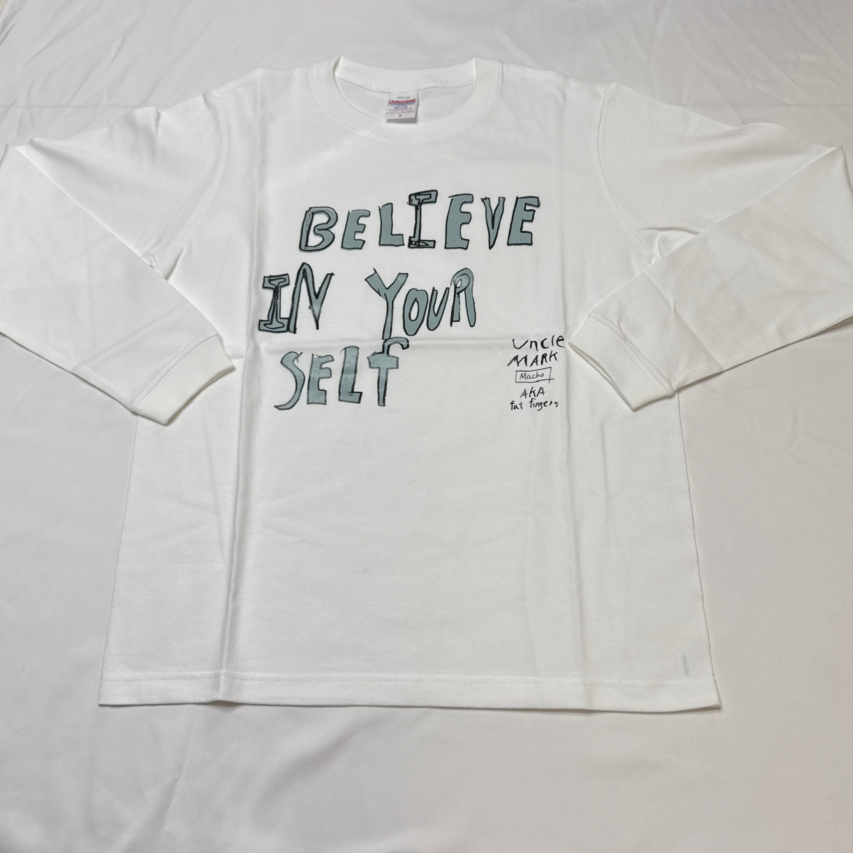 believe in yourself Long T