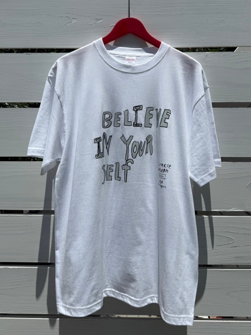BELIEVE IN YOURSELF Tシャツ