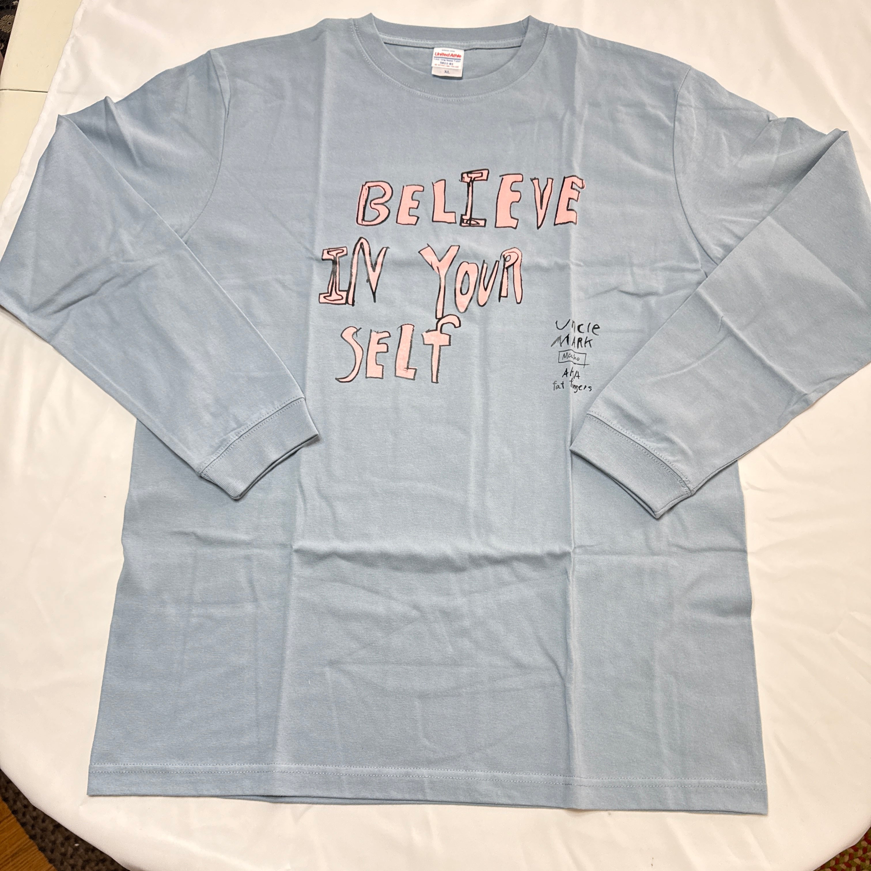 believe in yourself Long T